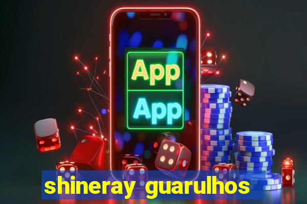 shineray guarulhos